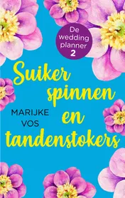 Omslag van Suikerspinnen en tandenstokers