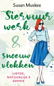 Omslag van Siervuurwerk en sneeuwvlokken