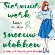 Omslag van Siervuurwerk en sneeuwvlokken