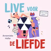 Omslag van Live voor de liefde