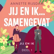 Omslag van Jij en ik... samengevat