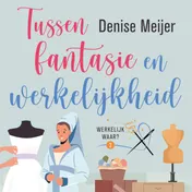 Omslag van Tussen fantasie en werkelijkheid