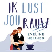 Omslag van Ik lust jou rauw