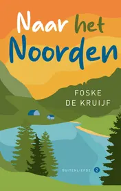 Omslag van Naar het Noorden