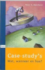 Omslag van Case-study's wat, wanneer en hoe?