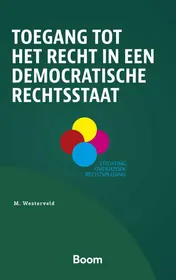 Omslag van Toegang tot het recht in een democratische rechtsstaat