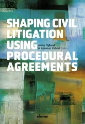 Omslag van Shaping Civil Litigation Using Procedural Agreements
