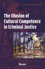 Omslag van The Illusion of Cultural Competence in Criminal Justice