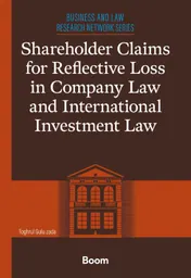 Omslag van Shareholder Claims for Reflective Loss in Company Law and International Investment Law