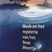 Omslag van Mark en het mysterie van het Boze Meertje