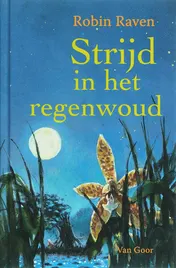 Omslag van Strijd in het regenwoud