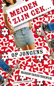 Omslag van Meiden zijn gek....op jongens