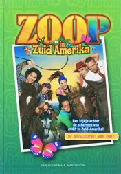 Omslag van Zoop in Zuid-Amerika
