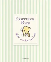 Omslag van Positieve Poeh - Wijze woorden van Poeh