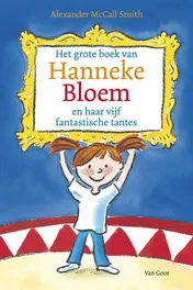 Omslag van Grote boek van Hanneke Bloem en haar vijf fantastische tantes