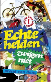 Omslag van Echte helden zwijgen niet