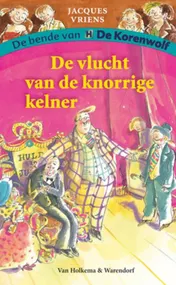 Omslag van Vlucht van de knorrige kelner