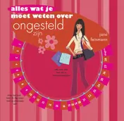 Omslag van Alles wat je moet weten over ongesteld zijn