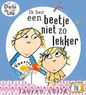 Omslag van Ik ben een beetje niet zo lekker