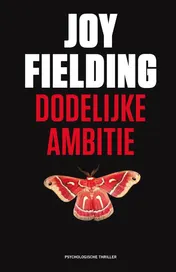 Omslag van Dodelijke ambitie