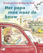Omslag van Met papa mee naar de bouw