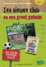 Omslag van Een nieuwe club en een groot geheim