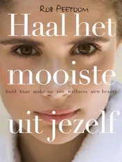 Omslag van Haal het mooiste uit jezelf