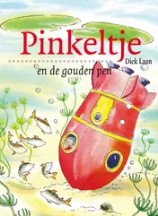 Omslag van Pinkeltje en de gouden pen