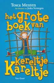 Omslag van Het grote boek van Kereltje Kareltje