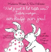 Omslag van Weet je wat ik het liefste wou? Iedere morgen een kusje van jou!