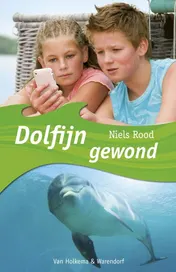 Omslag van Dolfijn gewond