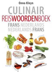 Omslag van Culinair reiswoordenboek Frans-Nederlands Nederlands-Frans