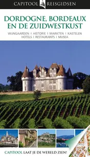 Omslag van Dordogne, Bordeaux en de zuidwestkust