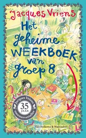 Omslag van Het geheime weekboek van groep acht