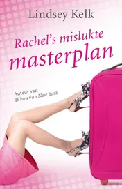 Omslag van Rachels mislukte masterplan