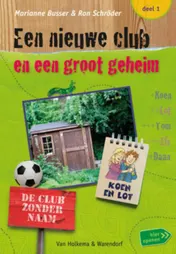 Omslag van Een nieuwe club en een groot geheim