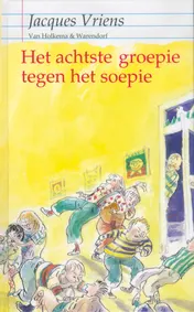Omslag van Achtste groepie tegen het soepie