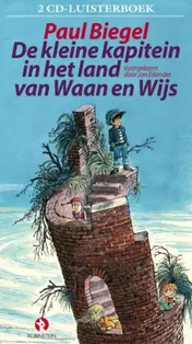 Omslag van De kleine kapitein in het land van Waan en Wijs