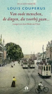 Omslag van Van oude menschen, de dingen die voorbij gaan