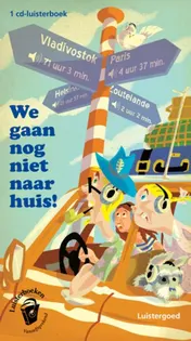 Omslag van Luistergoed We gaan nog niet naar huis 1 CD