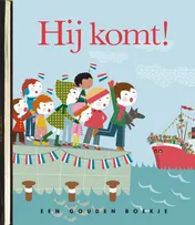 Omslag van Hij komt!