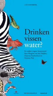 Omslag van Drinken vissen water?
