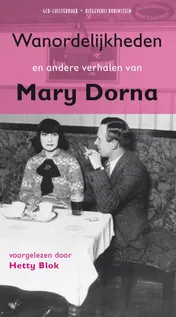 Omslag van Wanorderlijkheden e.a. verhalen van Mary Dorna 4 CD's