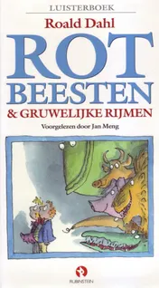 Omslag van Rotbeesten & Gruwelijke rijmen