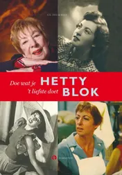 Omslag van Doe wat je 't liefste doet Hetty Blok