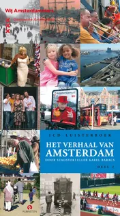 Omslag van 2 Een tsaar in Amsterdam , In de gouden bocht , Zomaar een dag in de Mokumstraat