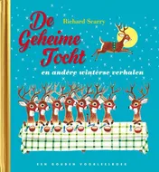 Omslag van De geheime tocht en andere winterse verhalen