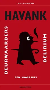 Omslag van Deurwaarders delirium 1 CD