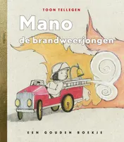 Omslag van Mano de brandweerjongen