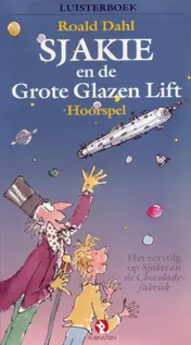 Omslag van Sjakie en de grote glazen lift